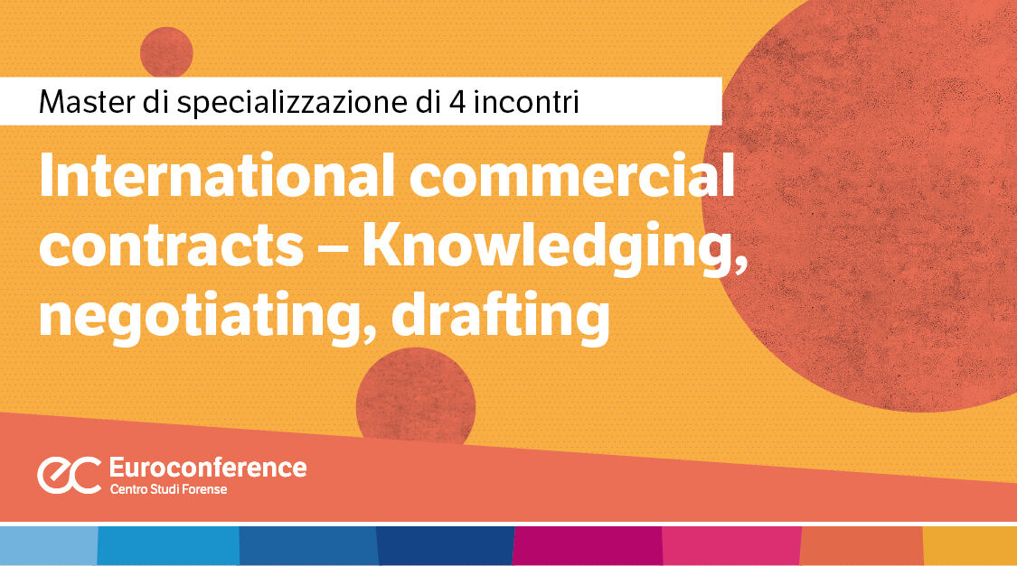 Immagine International commercial contracts – Knowledging, negotiating, drafting | Euroconference